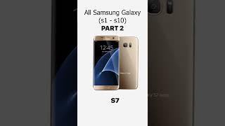 Samsung Galaxy S Evolution Part 2  #mobile #sound #phone #old #new #series