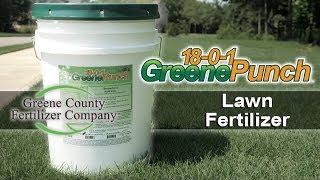 18-0-1 GreenePunch™ Lawn Fertilizer - Greene County Fertilizer Company