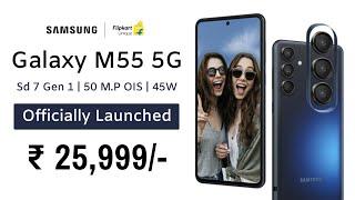 Samsung Galaxy M55 5G Officially Launched, India Launch, India Price, Features, Camera, Processor