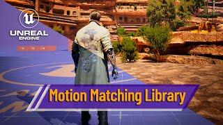 #UE5 Series: Integrating Characters with Motion Matching Library