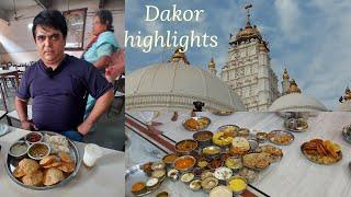 Dakor series highlights | Most popular place in Gujarat | Dakor food and Tourist information