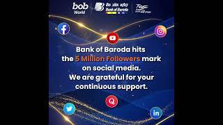 Bank of Baroda | 5 Million Followers