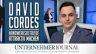 David Cordes im Interview: So findet man neue Mitarbeiter im Handwerk | UnternehmerJournal TV