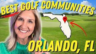 The 7 BEST Golf Communities in Orlando, FL