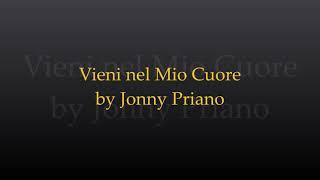 Vieni nel Mio Cuore by Jonny Priano