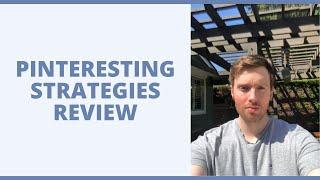 Pinteresting Strategies Review - Will It Get You A Flood Of Traffic To Your Website?