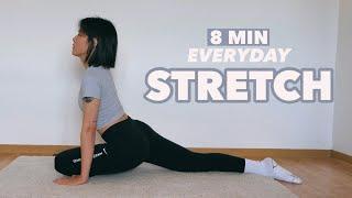 8 MIN Everyday STRETCH  Daily Routine for Flexibility & Relaxation