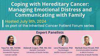 Coping with Hereditary Cancer: Managing Emotional Distress and Communicating with Family