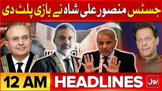 Constitutional Amendment | BOL News Headline At 12 AM | Justice Mansoor Ali In Action | PTI Jalsa