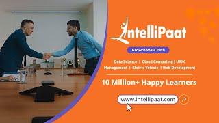 Upskill & Get Certified From World’s Top Universities | Intellipaat : Growth Wala Path