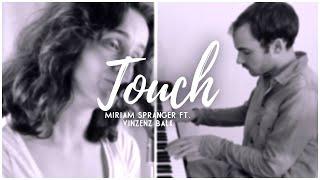 Touch - Pia Mia - Cover (Miriam Spranger/Vinzenz Balk)