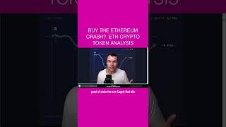 Buy The Ethereum Crash?  ETH Crypto Token Analysis