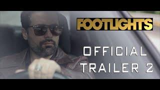 FOOTLIGHTS | FINAL TRAILER | Amy King, Josh Panagiotou | (2022)