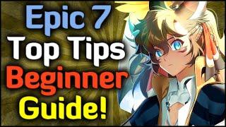 Epic Seven Beginner Tips & Tricks! Complete Guide!