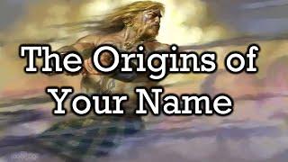 The Meaning Behind Your Name