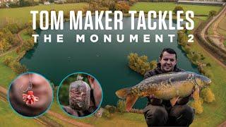 Tom Maker Tackles The Monument 2 | Day Ticket Advice | Carp Fishing