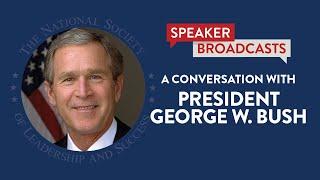 President George W. Bush on Failure and Overcoming Hardship | The NSLS