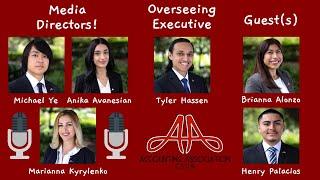 Inside The CSUN Accounting Association | Director/Executive Roles + Benefits (2020) | Podcast #8