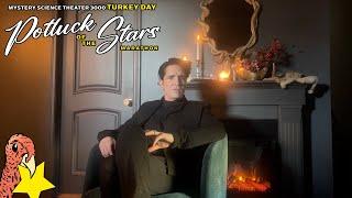 David Dastmalchian | MST3K Turkey Day Potluck of the Stars Marathon | ALL THANKSGIVING DAY