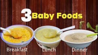 3 Baby Foods | Weight gain & brain development recipe for babies/ Breakfast Lunch Dinner Recipes