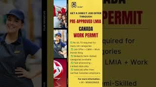 Canada Work Permit with Pre-Approved LMIA