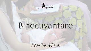 Live - binecuvântare familia Mihai - Biserica Maranata - Pitești - 24.07.2022