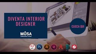 Presentazione Corso Interior Design | Senior Trainer Marcello Caresta | Musa Formazione