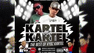 Close Connections - Kartel vs Kartel (HUGE VYBZ KARTEL MEGAMIX)