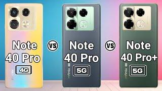 Infinix Note 40 Pro 4G Vs Infinix Note 40 Pro 5G Vs Infinix Note 40 Pro+ 5G   #Trakontech.