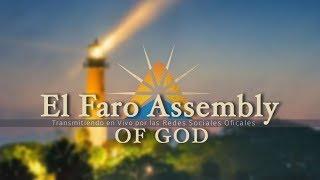 El Faro Assembly of God 01.26.2020