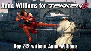 Day 239 without Anna Williams in Tekken 8