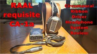 RAAL CA-1a Circumaural Headphone System Full Review