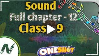sound class 9 | one shot | cbse | ncert | class 9 science | sound |