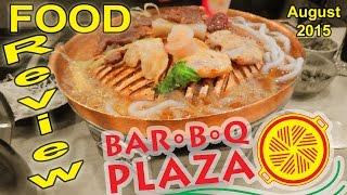 Review of food at Bar B Q Plaza August 2015