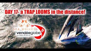 Seawolves Vendeeglobe 2024 report #17 - A weather TRAP LOOMS! 600 miles in 24 hours barrier broken!