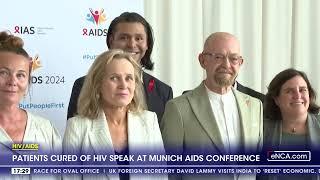 Patients cured of HIV speak at Munich AIDS conference