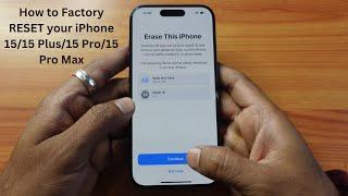 How to Factory RESET your iPhone 15/15 Plus/15 Pro/15 Pro Max