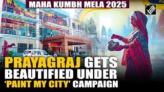 UP: Prayagraj gets beautified under ‘Paint My City’ campaign ahead of Maha Kumbh Mela 2025