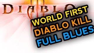 BLUE GEAR INFERNO DIABLO KILL - WORLD FIRST (100% skill, 0% gear) (haters 100% jelly)