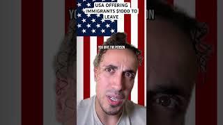 USA Offering Immigrants $1000 To Leave