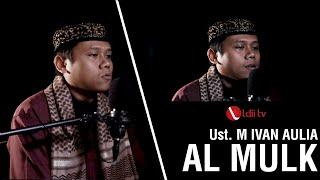 LDII TV : SURAH AL MULK Ust M. IVAN AULIA