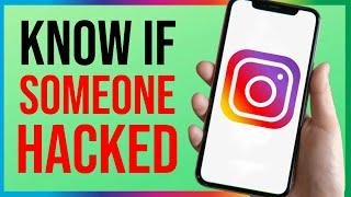 How to Know If Someone Hacked My Instagram 2024 (BEST Method)