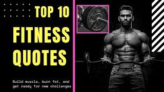 Top 10 Fitness Quotes | Best Motivational Gym Quotes | Motivational Bird