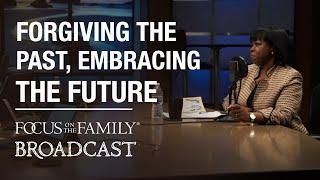 Forgiving the Past, Embracing the Future - Deborah Pegues