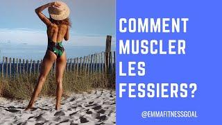 comment muscler les fessiers ?