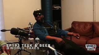 WORLD TAKES SHOW EP 193 TEEK & BEEB