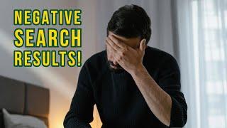 How to Remove & Suppress Negative Search Results