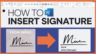 How to Insert a Signature in Microsoft Word – Easy Step-by-Step Guide (2025)