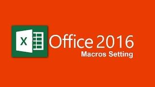 How to enable macros in excel 2016