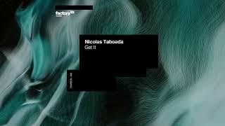 Nicolas Taboada - Get It | Factory 93 Records